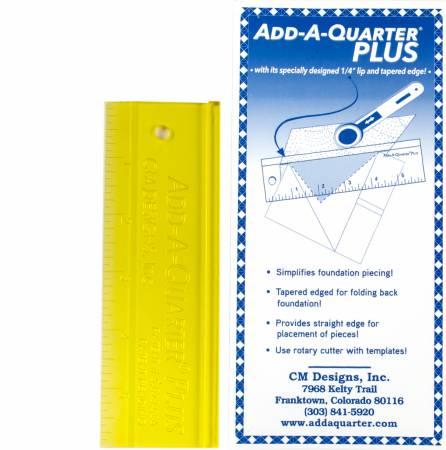 Add A Quarter Plus 6" - Ruler for Foundation Paper Piecing - Quilted Strait