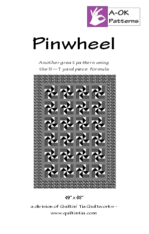 Pinwheel 5-Yard Quilt Pattern - Quilted Strait