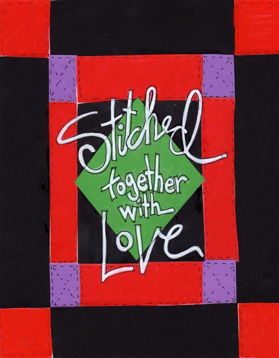 Stitched Together with Love Greeting Card - Quilted Strait